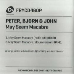 Peter Bjorn And John : May Seem Macabre